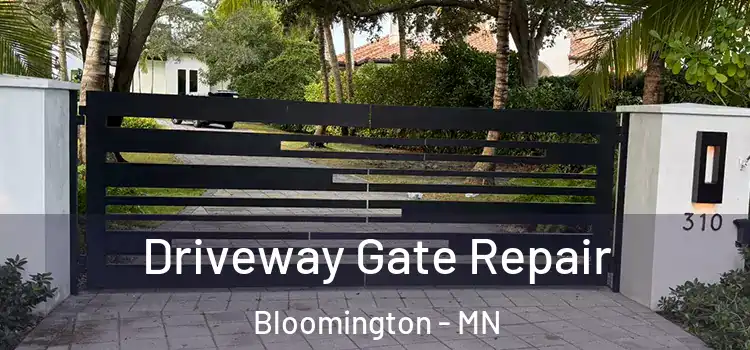 Driveway Gate Repair Bloomington - MN